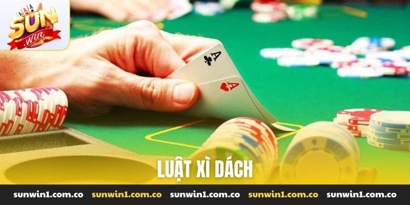 luật xì dách